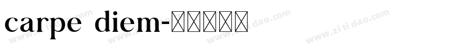 carpe diem字体转换